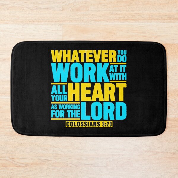 Item preview, Colossians 3:23 Work For The Lord designed and sold by plushism.