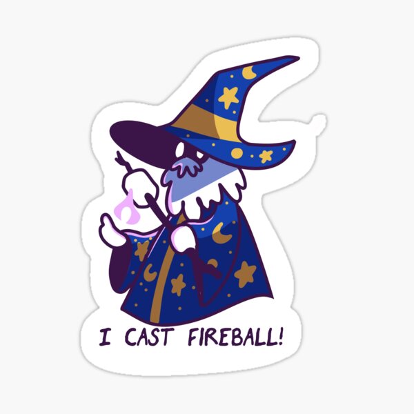 i cast fireball wizard smores Sticker