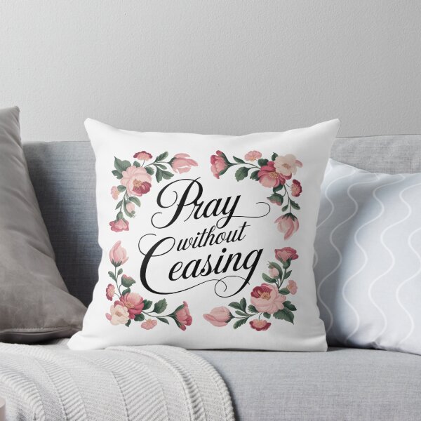 Item preview, Pray Without Ceasing designed and sold by thespecialtyhub.