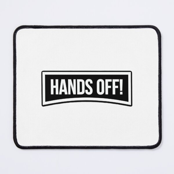 Item preview, Hands Off! designed and sold by TrendNest Designs USA.