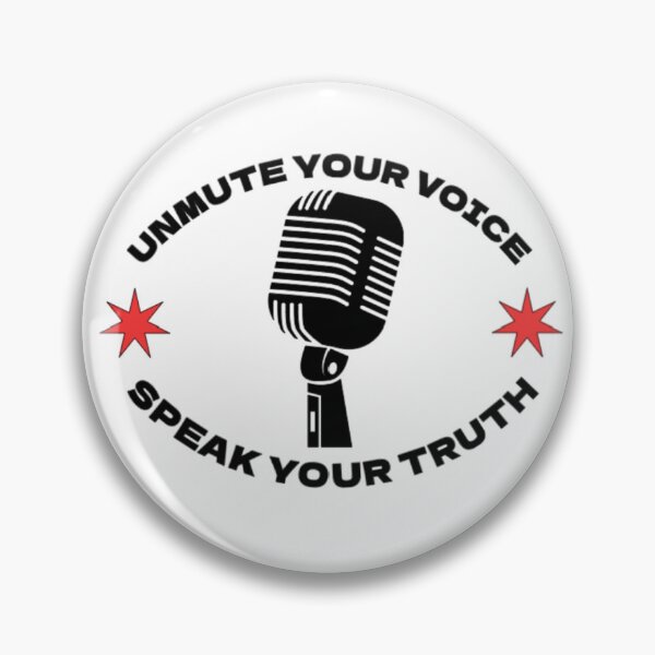 Item preview, Unmute your Voice, Speak your Truth! designed and sold by TShirtCrafters.