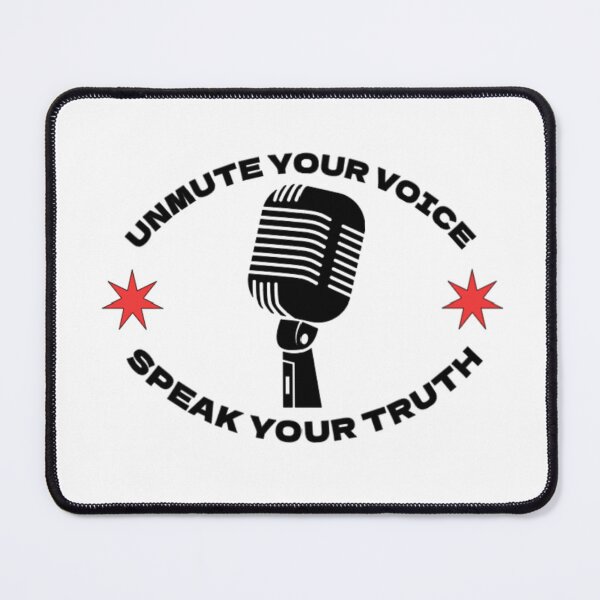 Item preview, Unmute your Voice, Speak your Truth! designed and sold by TShirtCrafters.