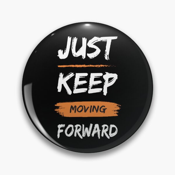 Item preview, Just Keep Moving Forward – Motivational Brush Typography Design designed and sold by TheSoloStyle.