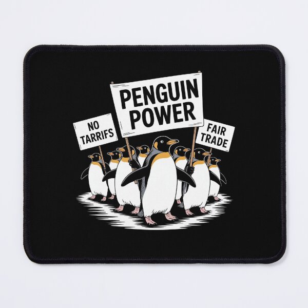 Item preview, Penguin Protest Against Tariffs Funny Penguin Tariff designed and sold by Redgiant87x.