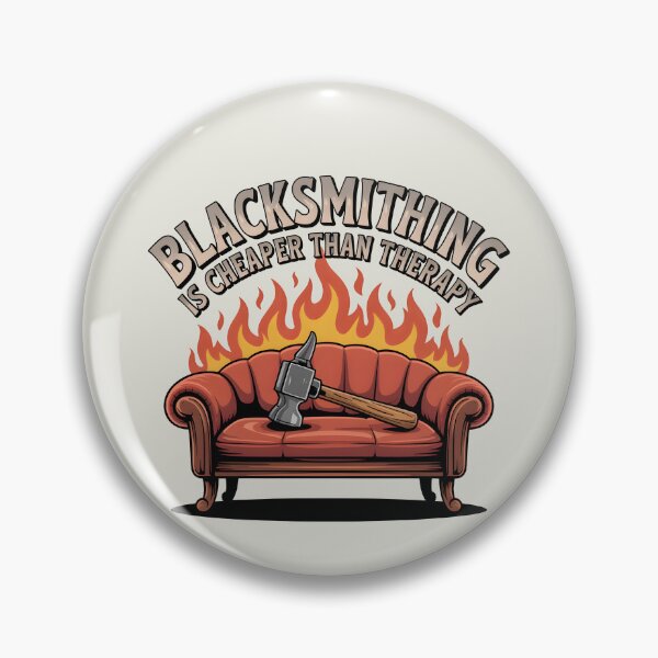 Item preview, Blacksmithing Is Cheaper Than Therapy designed and sold by Jollys-ArtShop.