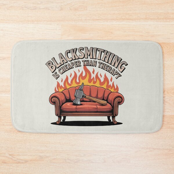 Item preview, Blacksmithing Is Cheaper Than Therapy designed and sold by Jollys-ArtShop.