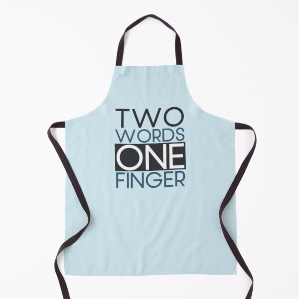 Item preview, Two Words One Finger Funny Offensive Rude Saying Wit Clever Critique designed and sold by hiacynto.