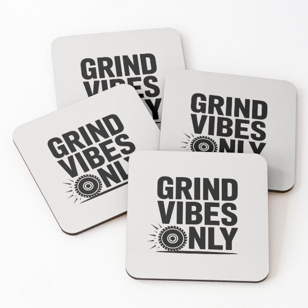 Item preview, Grind Vibes Only – Sharp Focus Mode designed and sold by Jollys-ArtShop.