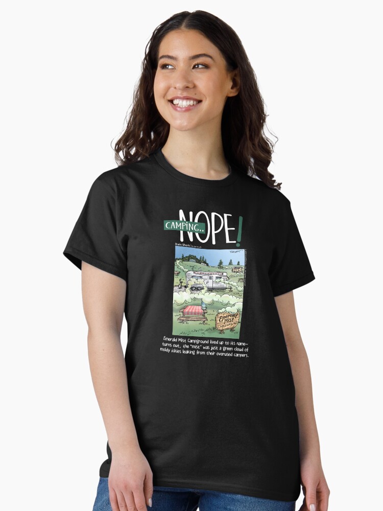 Thumbnail 2 of 7, Classic T-Shirt, Camping—Nope Camper Camping designed and sold by jimkraft777.