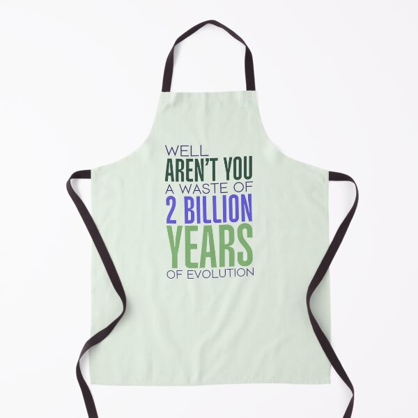 Item preview, Aren’t You a Waste of 2 Billion Years of Evolution Funny Offensive Rude Sayings Text designed and sold by hiacynto.