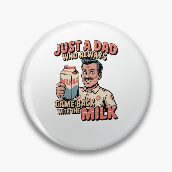 Item preview, Just a Dad Who Always Came Back With The Milk designed and sold by Mateusz Majcherek.