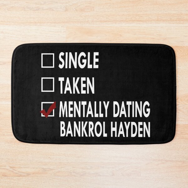 Item preview, Mentally dating Bankrol Hayden designed and sold by Sasya.