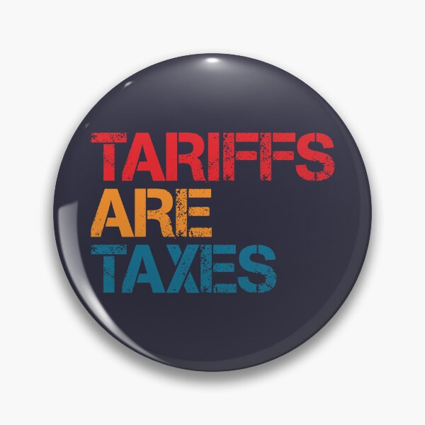 Item preview, Economic Truth: Tariffs Are Taxes  designed and sold by SweetLog.