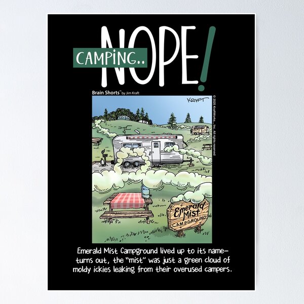 Camping—Nope Camper Camping Poster
