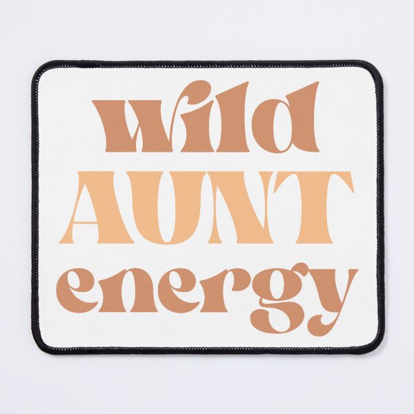 Item preview, Wild Aunt Energy – Fun & Fierce Auntie Vibes Design designed and sold by LittleMiddleMomma.