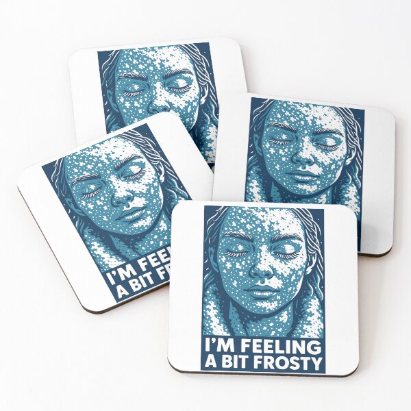 Item preview,  I'm Feeling A Bit Frosty - Cool Moody Winter Vibe Design designed and sold by Serbin.