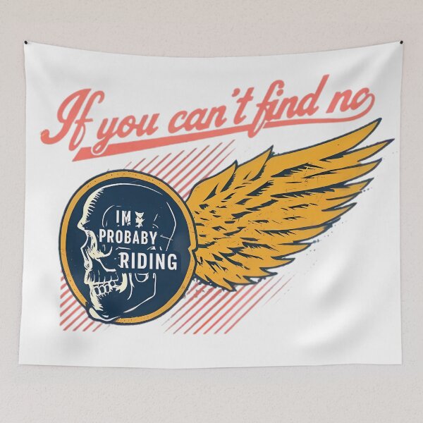 Item preview, If You Can’t Find Me I’m Probably Riding designed and sold by skycharts.