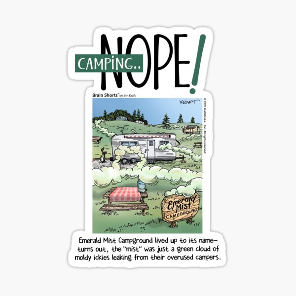 Camping—Nope Camper Camping Sticker