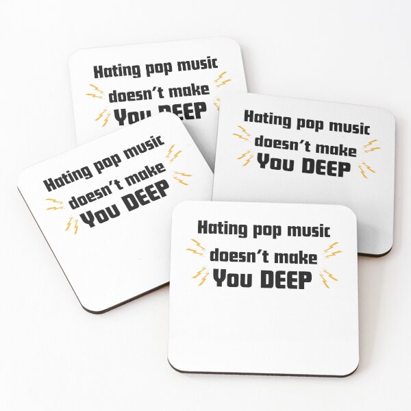 Item preview, Hating Pop Music Doesn’t You Make designed and sold by RelationShopArt.