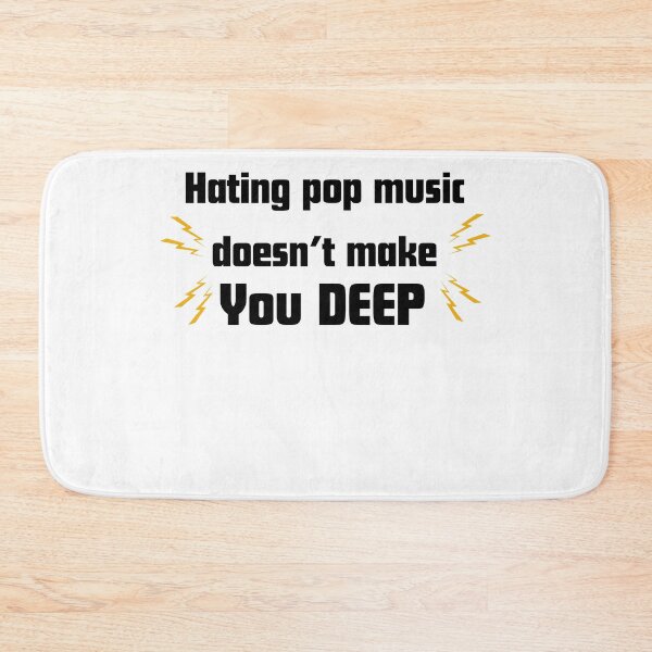 Item preview, Hating Pop Music Doesn’t You Make designed and sold by RelationShopArt.