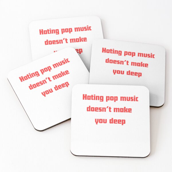 Item preview, Hating Pop Music Doesn’t You Make designed and sold by RelationShopArt.