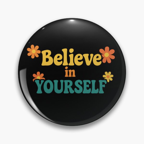 Item preview, Belive in Yourself designed and sold by SixtyOneDesign.