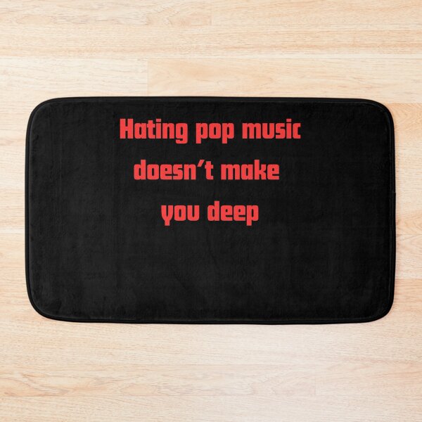 Item preview, Copy of Hating Pop Music Doesn’t You Make designed and sold by RelationShopArt.