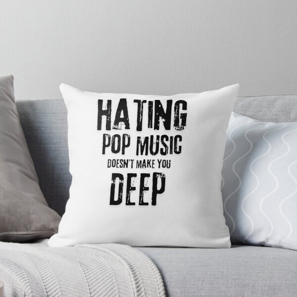 Item preview, Hating Pop Music Doesn’t You Make designed and sold by RelationShopArt.