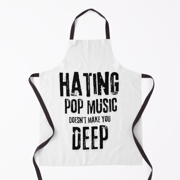 Item preview, Hating Pop Music Doesn’t You Make designed and sold by RelationShopArt.