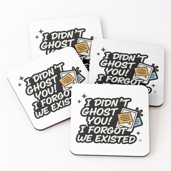 Item preview, I Didn’t Ghost You Funny Shirt designed and sold by MonsterGamerDash.
