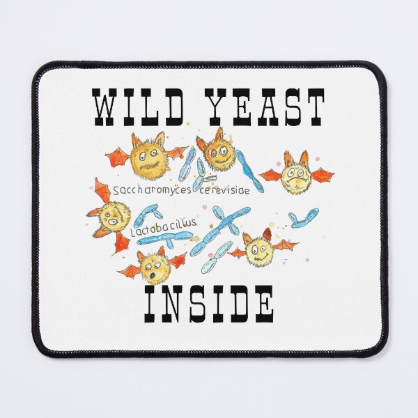 Item preview, Wild Yeast Inside designed and sold by SourdoughGuide.