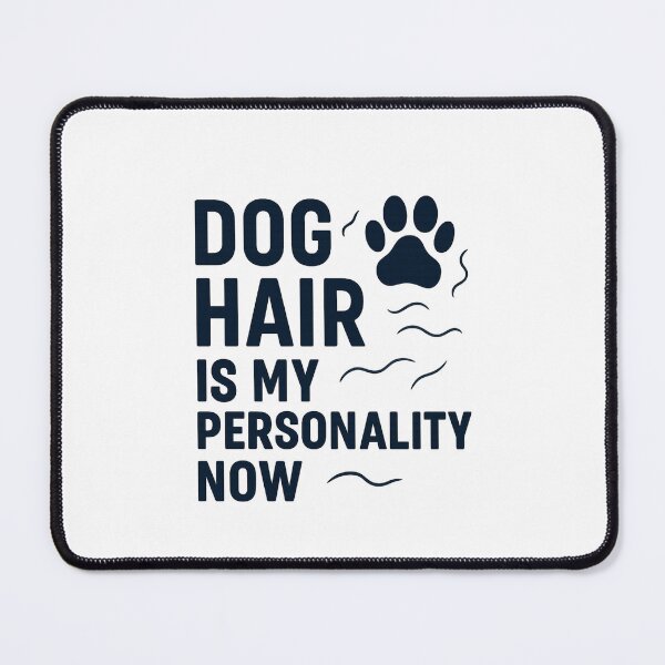 Item preview, Dog Hair Is My Personality Shirt designed and sold by MonsterGamerDash.