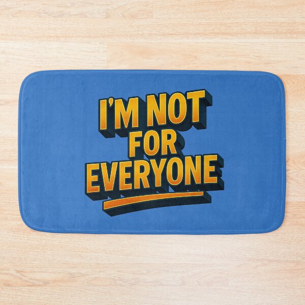 Item preview, A statement with personality – I'M NOT FOR EVERYONE designed and sold by Girih.