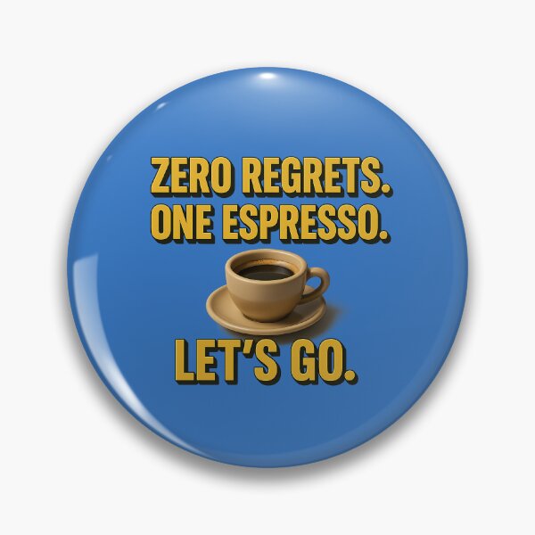 Item preview, Zero Regrets – Motivational Design with Espresso designed and sold by Girih.