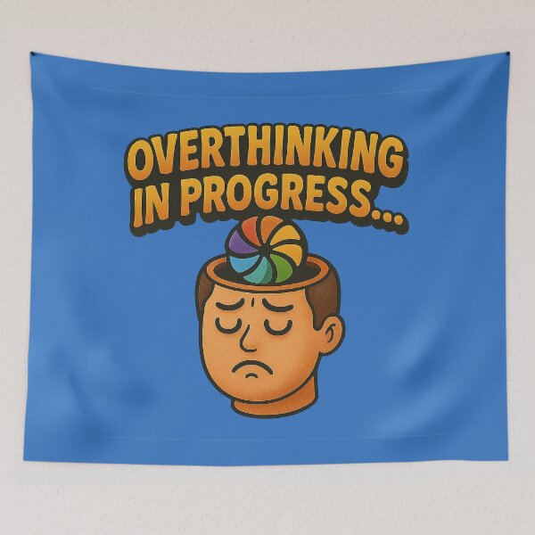 Item preview, Overthinking in Progress – Humorous Design designed and sold by Girih.