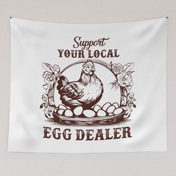 Item preview, Support Your Local Egg Dealer designed and sold by ajollycreation.