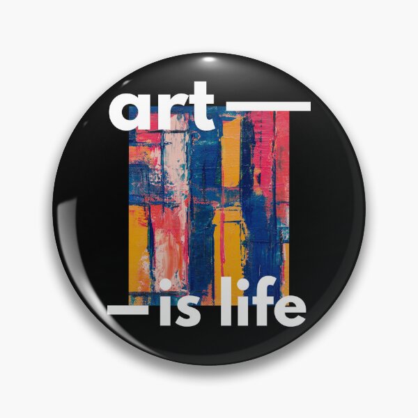 Item preview, ART IS LIFE designed and sold by PGAart.