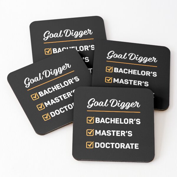 Item preview, Bachelor Master Doctorate Goal Digger Dr Phd Graduation designed and sold by DexertimaArt.