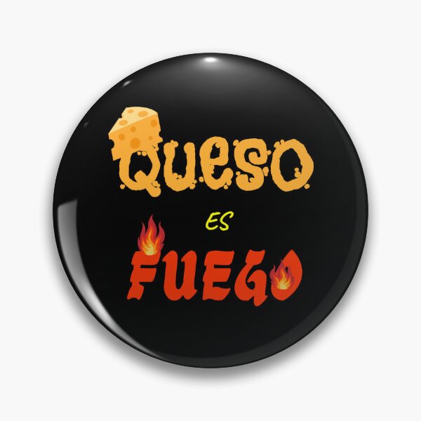 Item preview, Queso es Fuego designed and sold by AntiCentrism.