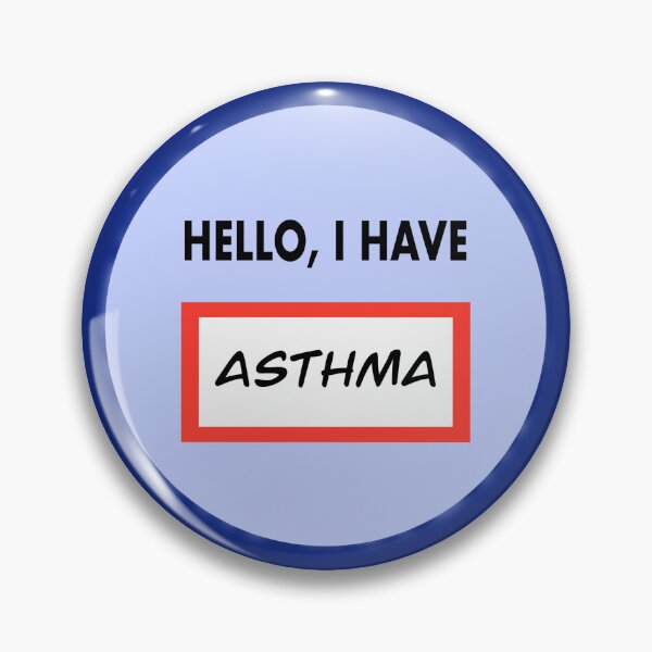 Item preview, Hello, I have (asthma) designed and sold by gwyntism.