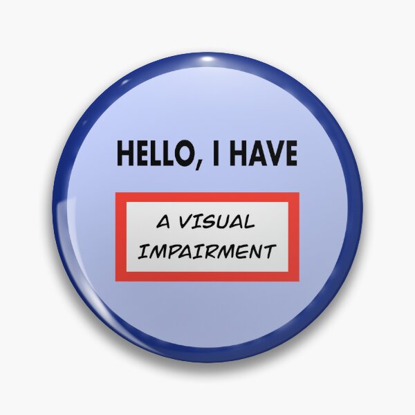 Item preview, Hello, I have (a visual impairment) designed and sold by gwyntism.