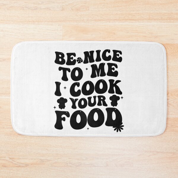 Item preview, Be Nice To Me – I Cook Your Food Funny Lunch Chef Design designed and sold by artcultreone.