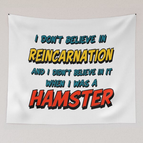 Item preview, Funny quote reincarnation Hamster of Disbelief - Funny and Absurd designed and sold by latelierdechris.