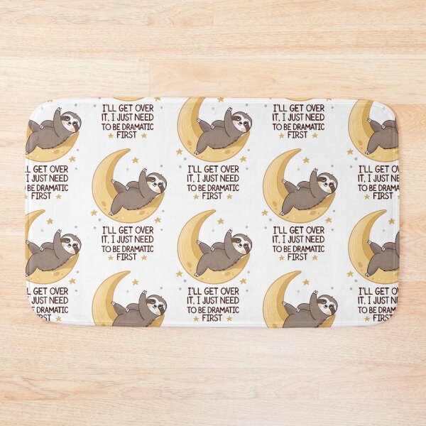 Item preview, I Just Need To Be Dramatic First – Funny Relatable Quote designed and sold by ThatBBStore.