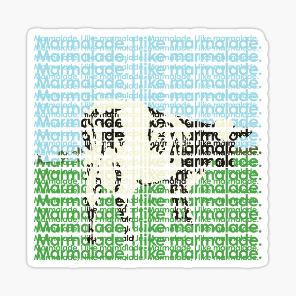 Item preview, Marmalade, I Like Marmalade designed and sold by Mo0onraker.