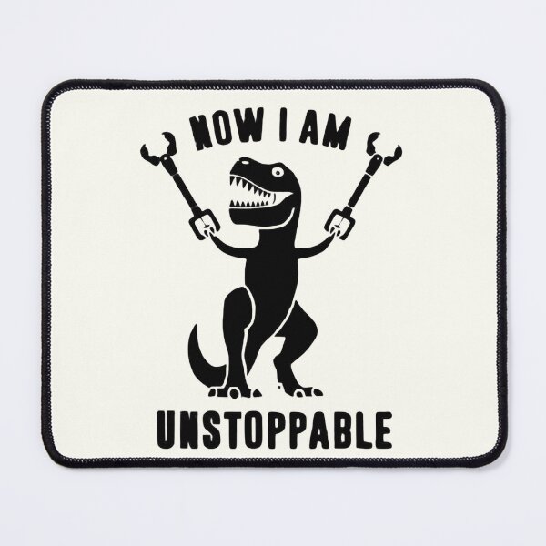 Item preview, Now I Am Unstoppable – Funny T-Rex with Grabbers | Apparel & Home Decor designed and sold by Compass and a Camera.