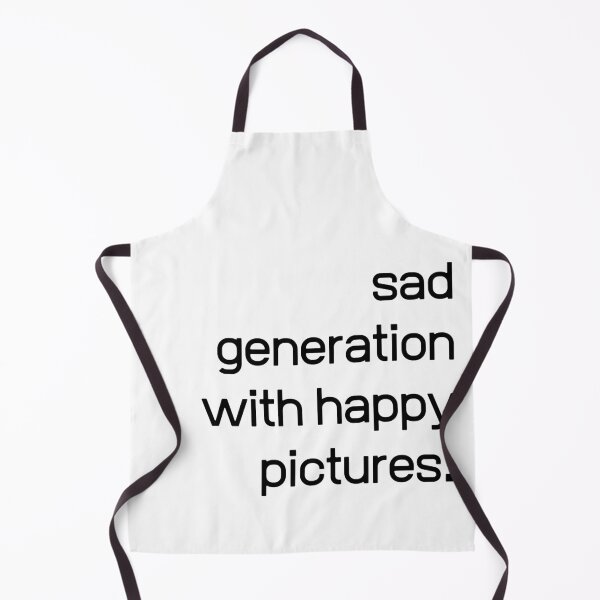 Item preview, SAD GENERATION WITH HAPPY PICTURES aesthetic quote gifts idea designed and sold by anajamelek.