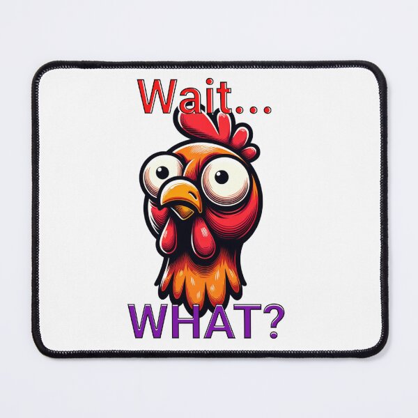 Item preview, Chicken — Wait… What? | Funny Surprised Farm Animal Art designed and sold by MTeesGA.