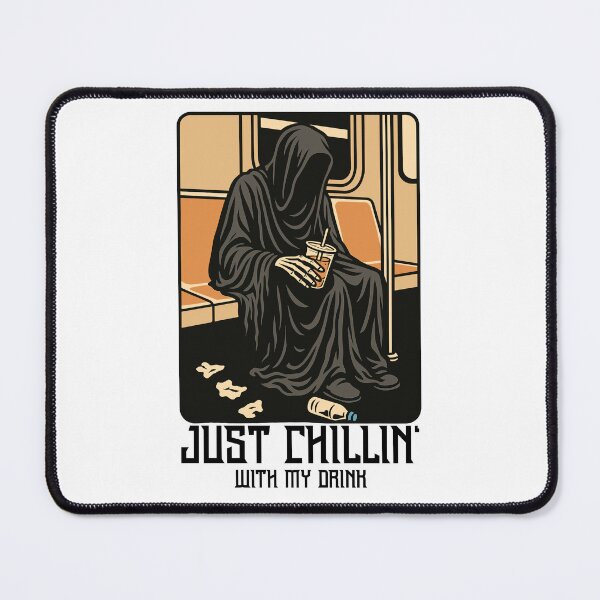 Item preview, Just Chillin' with My Drink - Grim Reaper Subway Vibe designed and sold by Serbin.