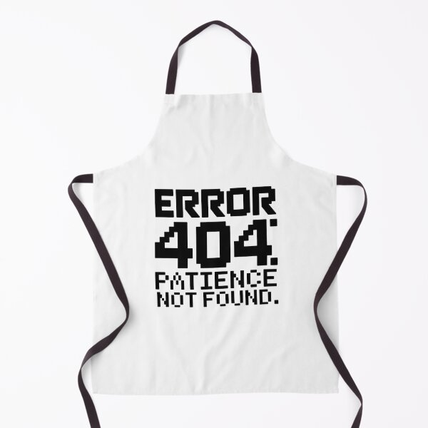 Item preview, "404: Patience Loading Failed" designed and sold by Nave Curious Stuff.